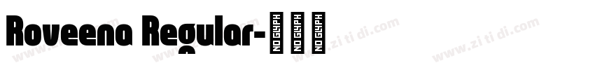 Roveena Regular字体转换